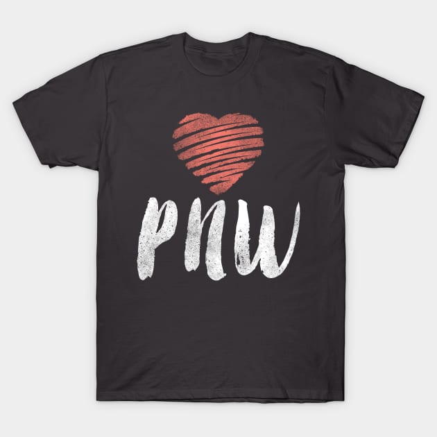 Love PNW - <3 PNW Pacific Northwest T-Shirt T-Shirt by ToothandScaleDesign